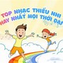 Những Bài Hát Về Bác Hồ Với Thiếu Nhi