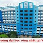 Trường Đại Học Rộng Nhất Miền Nam