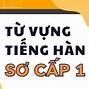 Từ Vựng Boya Sơ Cấp 1 Bài 4